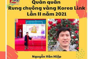 Nguyễn Văn Hiệp - Quán quân Rung chuông vàng Korea Link lần II năm 2021