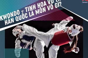 Taekwondo – Tinh hoa võ thuật Hàn Quốc