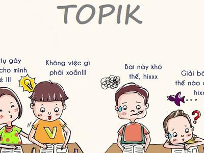 Chia sẻ kinh nghiệm luyện thi TOPIK tiếng Hàn hiệu quả
