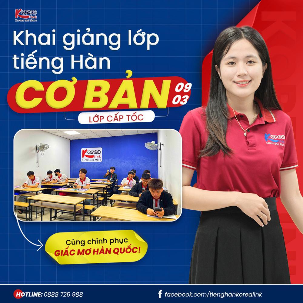 Lớp Tiếng Hàn Mới Khai Giảng 09/03 Tại Korea Link