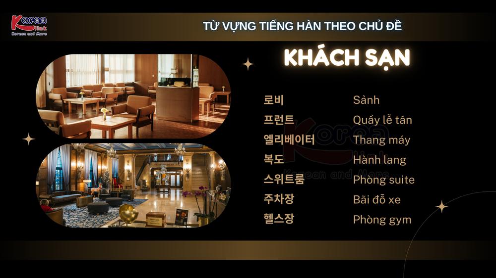 Từ vựng tiếng hàn theo chủ đề: Khách sạn