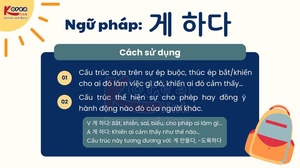 Ngữ pháp 112: 게 하다
