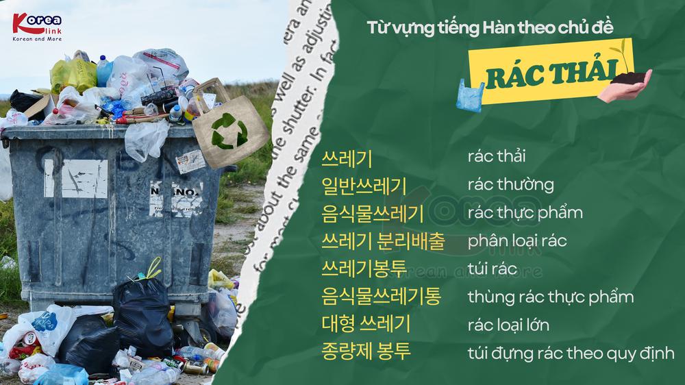 Từ vựng tiếng hàn theo chủ đề: Rác thải