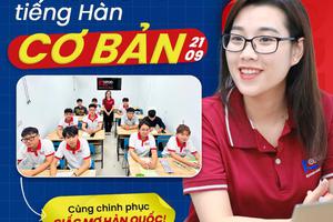 KHAI GIẢNG LỚP TIẾNG HÀN NGÀY 21/9 TẠI KOREA LINK