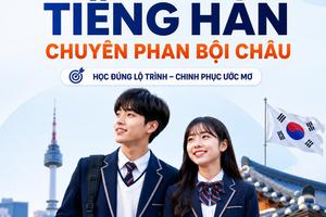 Khoá học Tiếng Hàn THPT, tiếng Hàn chuyên Phan