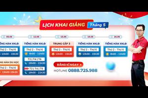 LỊCH KHAI GIẢNG CÁC KHÓA HỌC TIẾNG HÀN THÁNG 5.2025| HỌC TIẾNG HÀN TẠI NGHỆ AN