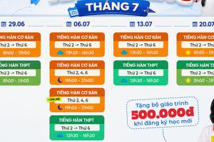 LỊCH KHAI GIẢNG CÁC LỚP TIẾNG HÀN THÁNG 7 TẠI KOREA LINK| HỌC TIẾNG HÀN TẠI NGHỆ AN
