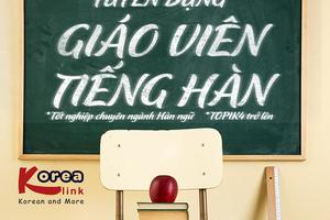 THÔNG BÁO TUYỂN DỤNG GIÁO VIÊN TIẾNG HÀN TẠI VINH