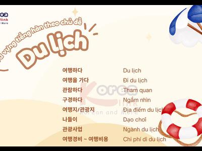 Từ vựng tiếng hàn theo chủ đề: Du lịch