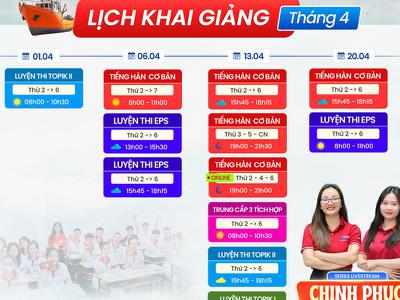 LỊCH KHAI GIẢNG CÁC KHÓA HỌC TIẾNG HÀN THÁNG 4.2026|...