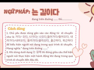 Ngữ pháp 116: 는 길이다