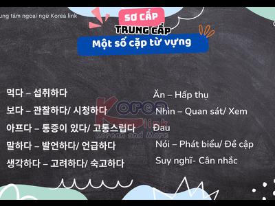 Cặp từ vựng sơ cấp - trung cấp(phần 1)