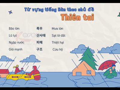 Từ vựng tiếng hàn theo chủ đề: Thiên tai